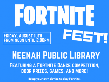 fortnite fest neenah public library - library in nometadata fortnite